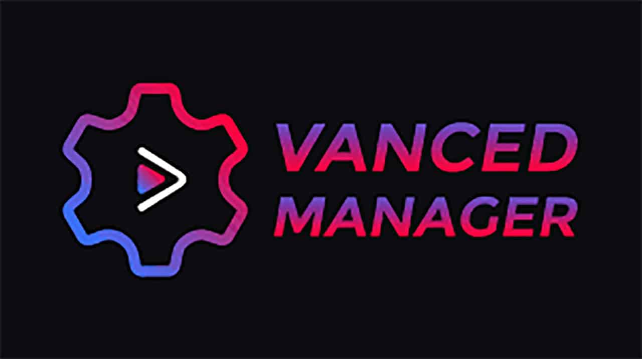 Вансед микро джи. Vanced. Vanced Manager. Vanced Manager для андроид. Youtube vanced Manager.